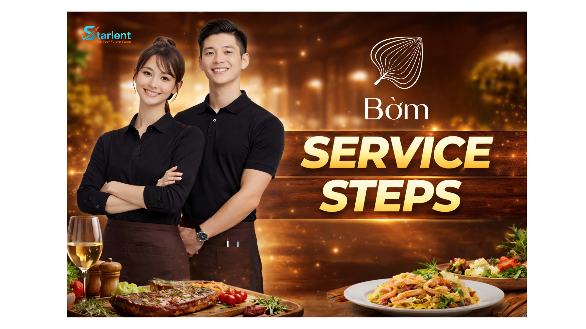 SERVICE STEPS_CHUỖI NHÀ HÀNG BỜM BOMSS